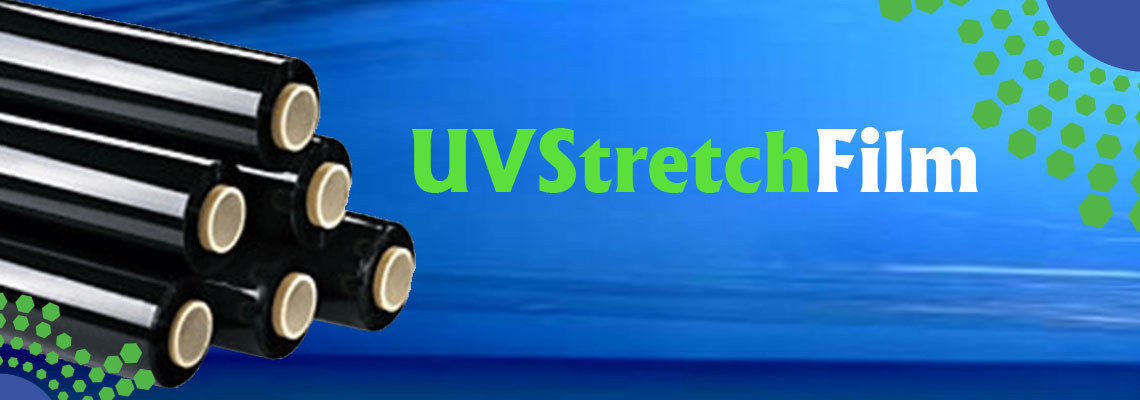 UV STRETCH FILMS