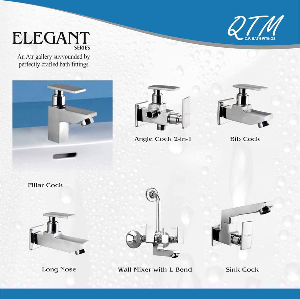 QTM BATH FITTINGS ...Name to Rely on